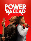 Watch Power Ballad on STARZ