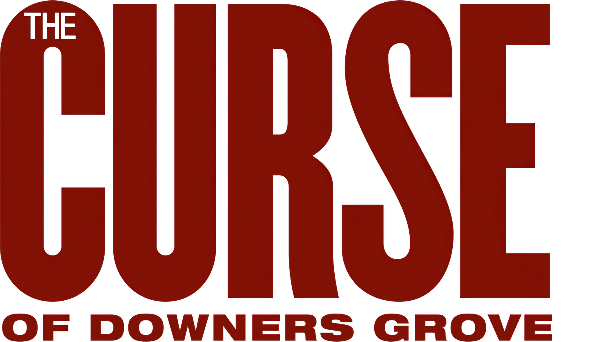 The Curse Of Downers Grove