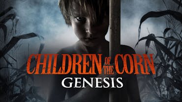 Children of the Corn: Genesis