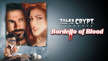 Tales From The Crypt Presents: Bordello Of Blood