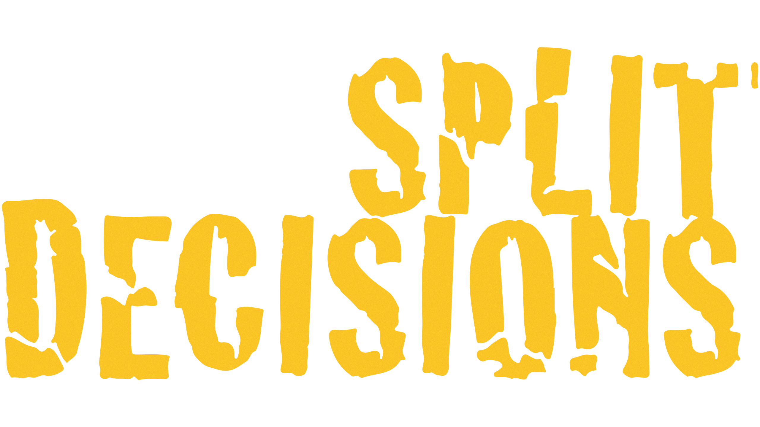 Split Decisions