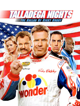 Talladega Nights: The Ballad Of Ricky Bobby