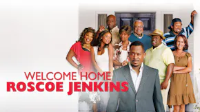 Welcome Home Roscoe Jenkins