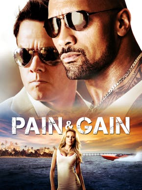 Pain & Gain
