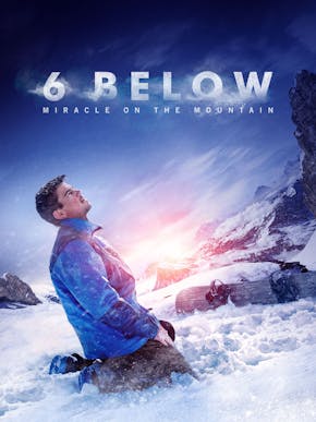 6 Below: Miracle On The Mountain