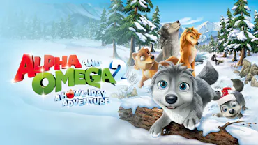 Alpha And Omega 2: A Howl-Iday Adventure