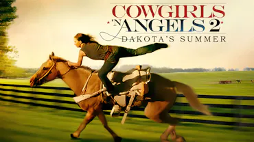 Cowgirls N' Angels: Dakota's Summer