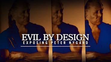 Evil By Design: Exposing Peter Nygård