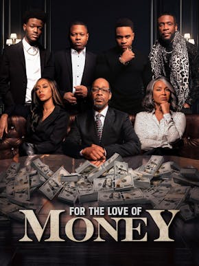 For the Love of Money