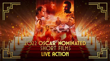 Oscar Nominated Short Films 2022: Live Action