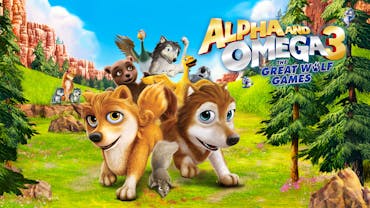 Alpha And Omega 3: The Great Wolf Games
