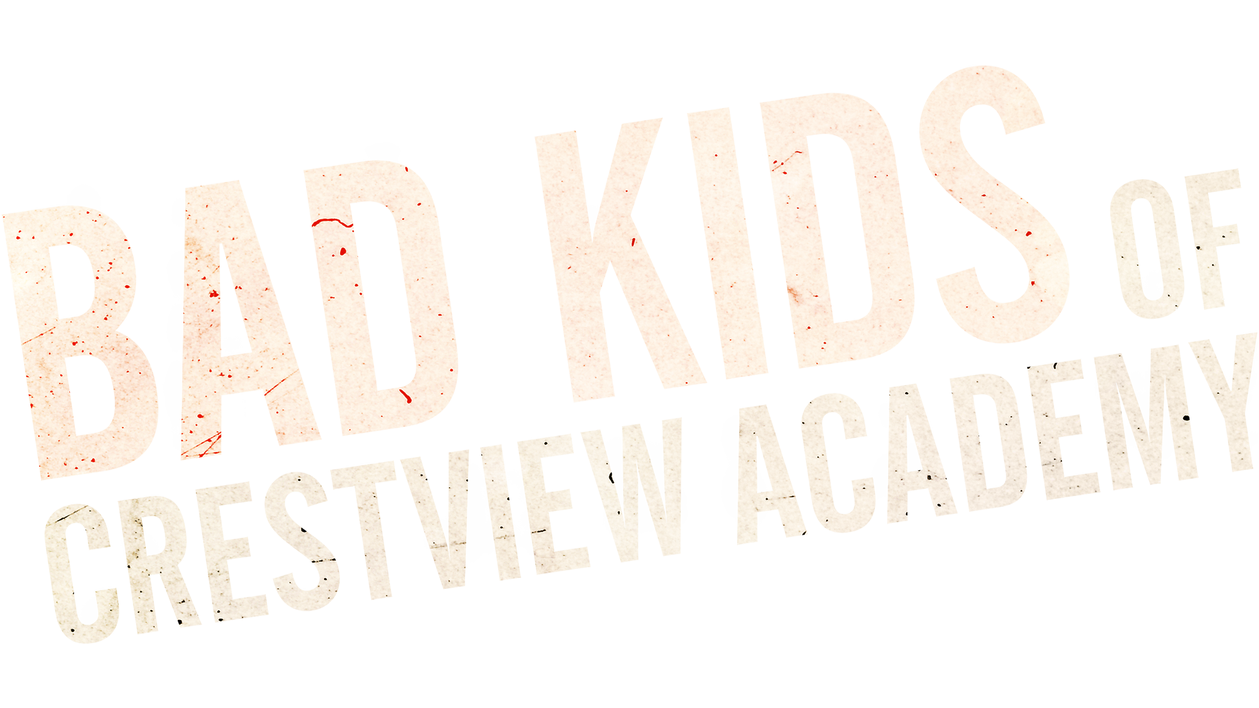 Bad Kids Of Crestview Academy