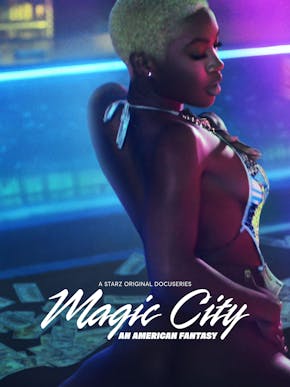 Magic City: An American Fantasy