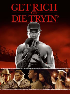 Get Rich Or Die Tryin'