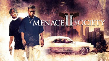 Menace II Society